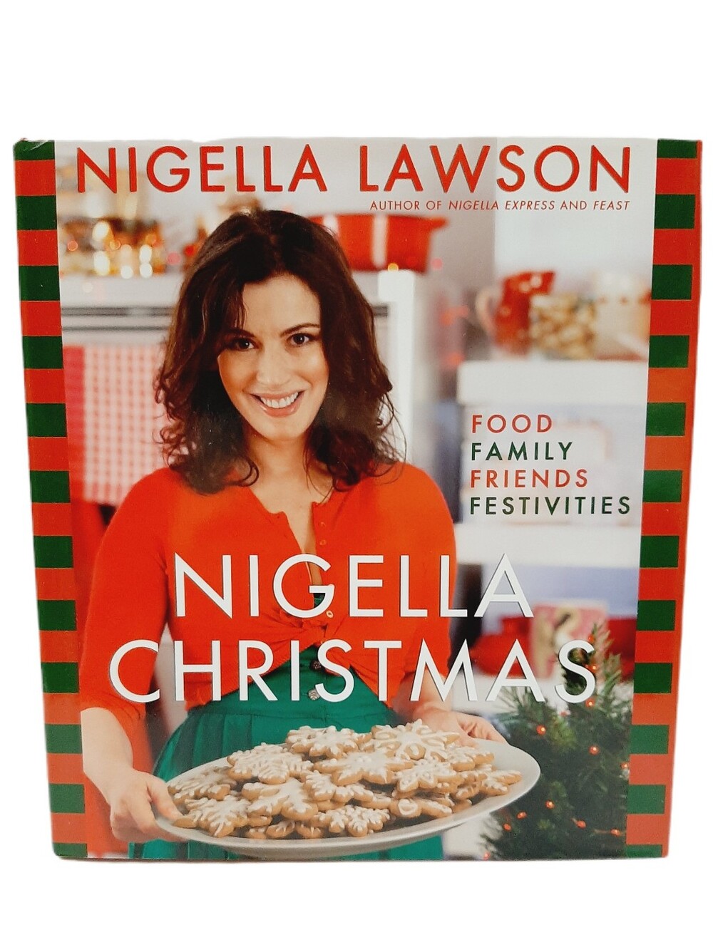 🍒 Nigella Christmas: Food, Family, Friends, Festivities Cookbook HC Book